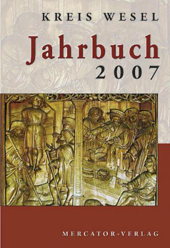 Jahrbuch Kreis Wesel / Jahrbuch Kreis Wesel 2007 