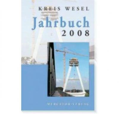 Jahrbuch Kreis Wesel / Jahrbuch Kreis Wesel 2008 