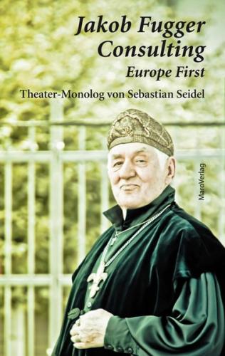 Jakob Fugger Consulting - Europe First 