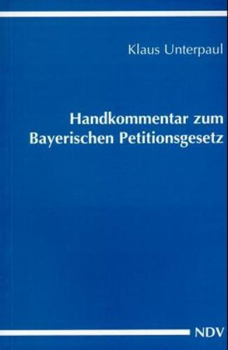 Handkommentar zum Bayerischen Petitionsgesetz 
