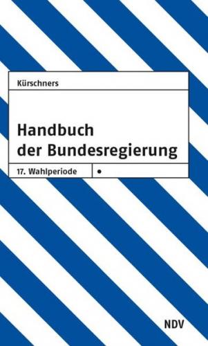 Handbuch der Bundesregierung 17. Wahlperiode 