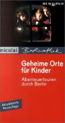 Geheime Orte für Kinder 