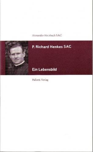 P. Richard Henkes SAC 