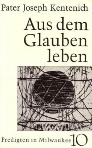Aus dem Glauben leben 