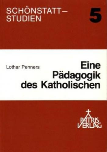 Eine Pädagogik des Katholischen 