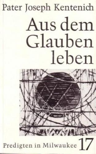 Aus dem Glauben leben 