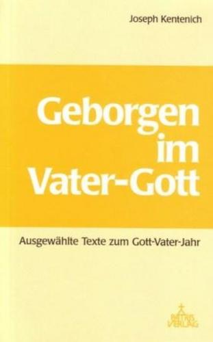 Geborgen im Vater-Gott 