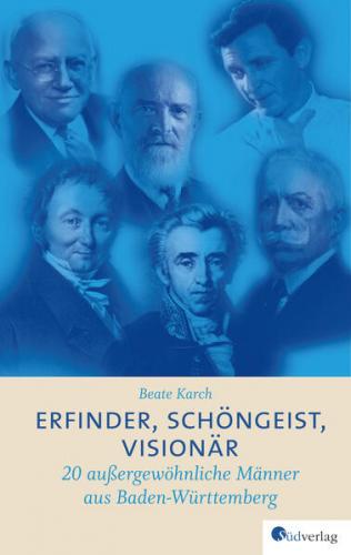 Erfinder, Schöngeist, Visionär 