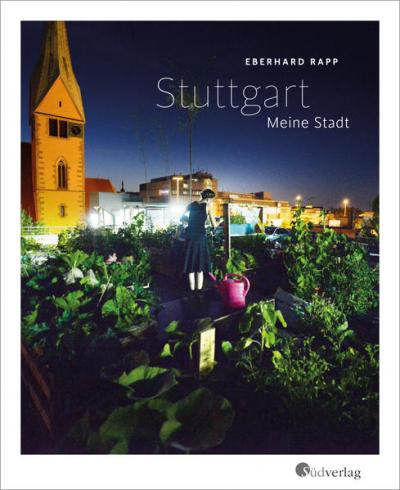 Stuttgart. Meine Stadt 