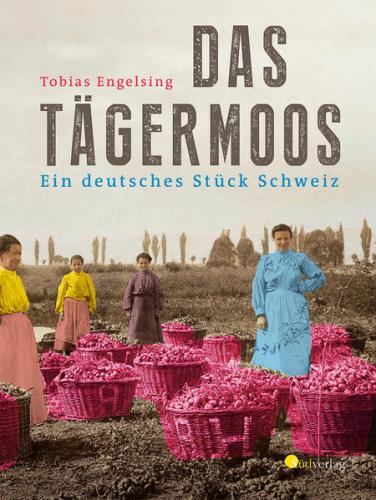 Das Tägermoos 