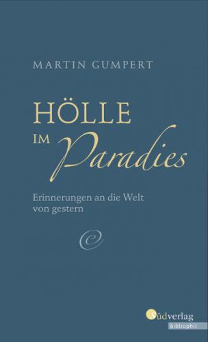 Hölle im Paradies 