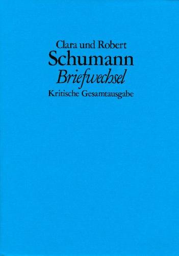 Briefwechsel. Kritische Gesamtausgabe 