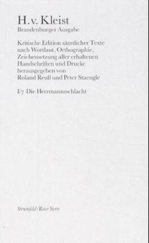 Sämtliche Werke. Brandenburger Ausgabe / Dramen / Die Hermannsschlacht 