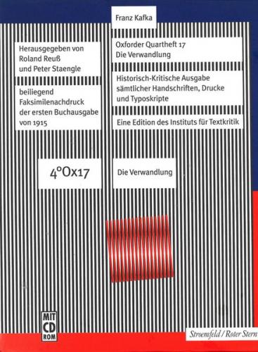 Historisch-Kritische Ausgabe sämtlicher Handschriften, Drucke und... / FKA Oxforder Quartheft 17 (Die Verwandlung) 