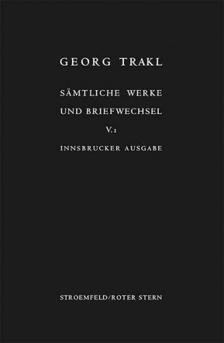 Sämtliche Werke und Briefwechsel. Innsbrucker Ausgabe. Historisch-kritische... / Briefwechsel 