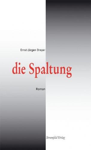 Die Spaltung 