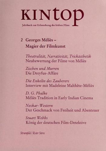 KINtop. Jahrbuch zur Erforschung des frühen Films / Georges Méliès - Magier der Filmkunst 