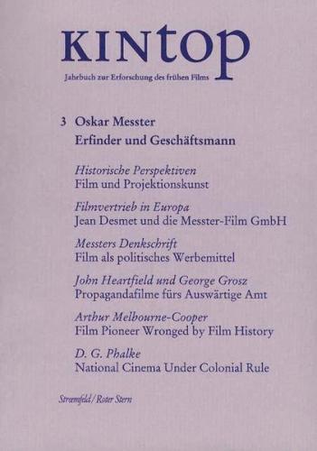 KINtop. Jahrbuch zur Erforschung des frühen Films / Oskar Messter - Erfinder und Geschäftsmann 