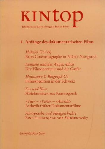 KINtop. Jahrbuch zur Erforschung des frühen Films / Anfänge des Dokumentarfilms 