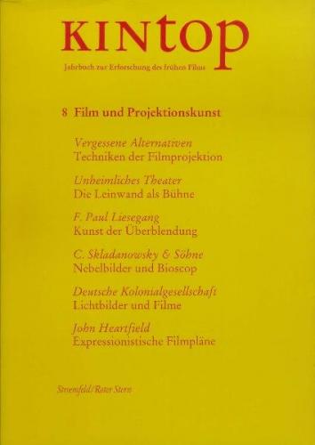 KINtop. Jahrbuch zur Erforschung des frühen Films / Film und Projektionskunst 