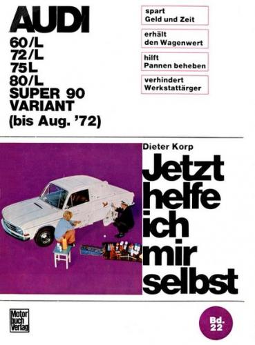 Audi 60/L 72/L 75/L 80/L Super 90 / Variant bis August '72 