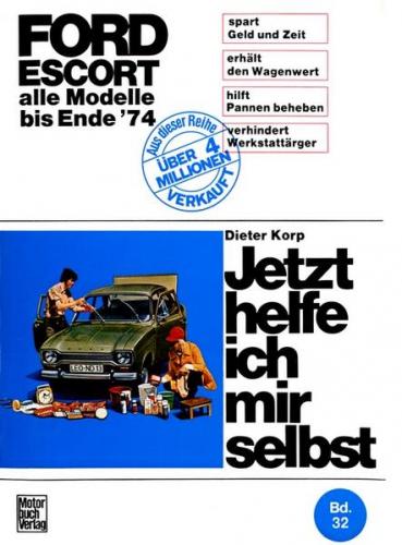 Ford Erscort alle Modelle bis Ende 1974 