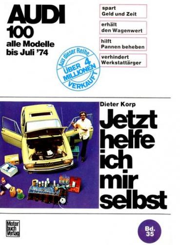 Audi 100 LS / GL / Coupé bis 7/1974 