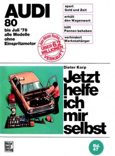Audi 80 alle Modelle bis 7/1978 