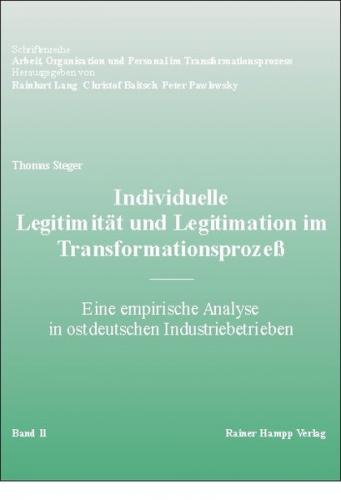 Individuelle Legitimität und Legitimation im Transformationsprozeß 
