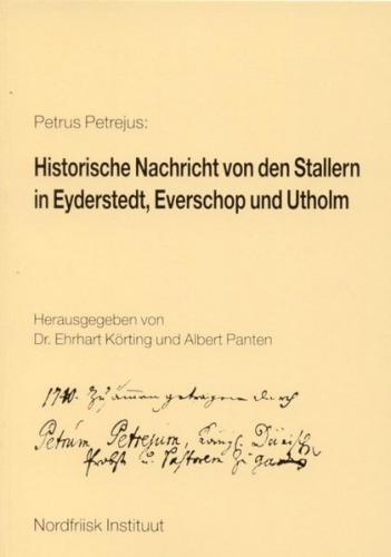 Historische Nachricht von den Stallern in Eyderstedt, Everschop und Utholm 