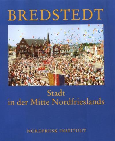 Bredstedt - Stadt in der Mitte Nordfrieslands 