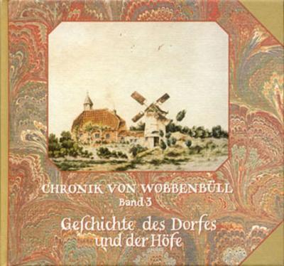 Wobbenbüller Chronik / Wobbenbüller Chronik 