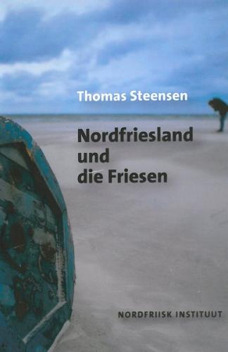 Nordfriesland und die Friesen 