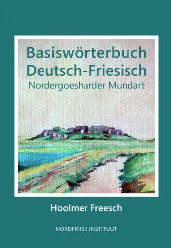 Basiswörterbuch Deutsch-Friesisch 