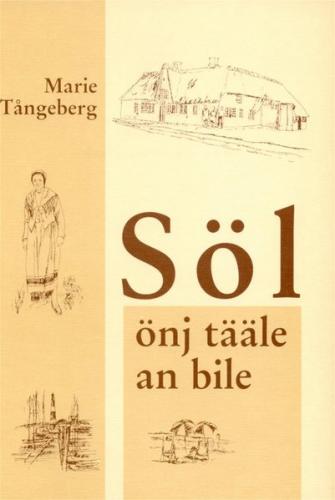 Söl önj bile an tääle 