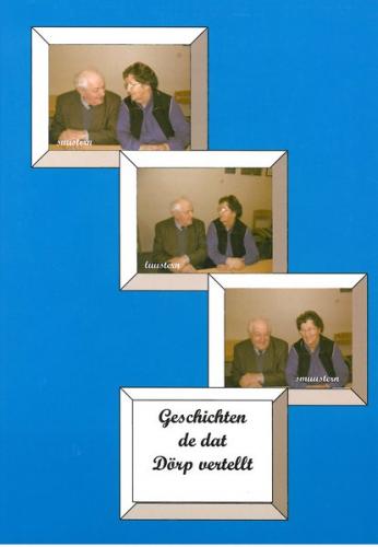 Geschichten de dat Dörp vertellt 