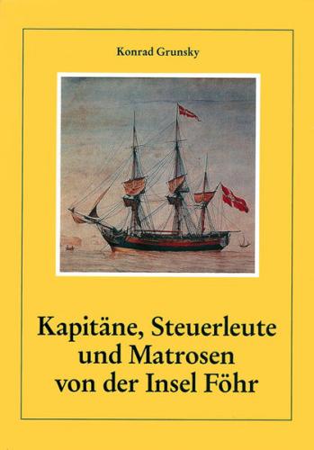 Kapitäne, Steuerleute und Matrosen von der Insel Föhr 