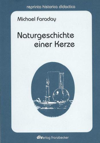 Naturgeschichte einer Kerze 