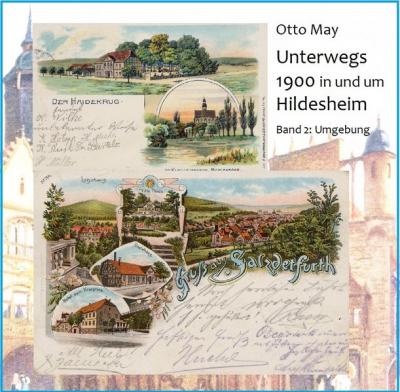 Unterwegs 1900 in und um Hildesheim 