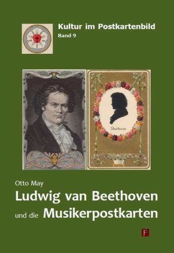Ludwig van Beethoven und die Musikerpostkarten 