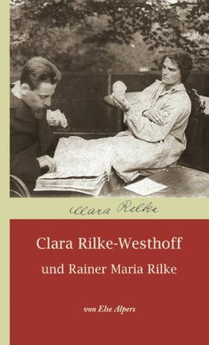 Clara Rilke-Westhoff und Rainer Maria Rilke 