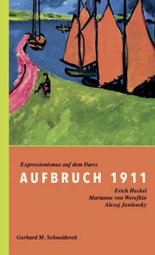Aufbruch 1911 