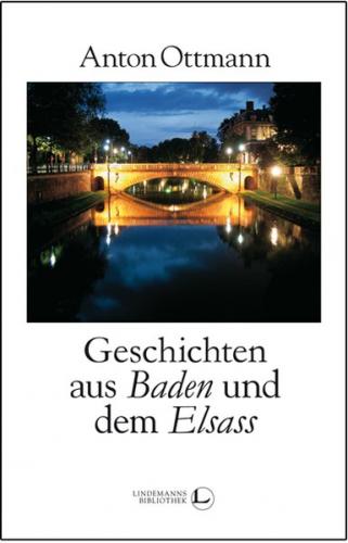 Geschichten aus Baden und dem Elsass 