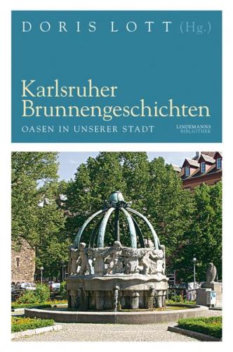 Karlsruher Brunnengeschichten 