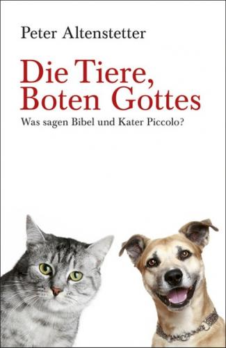 Die Tiere, Boten Gottes 