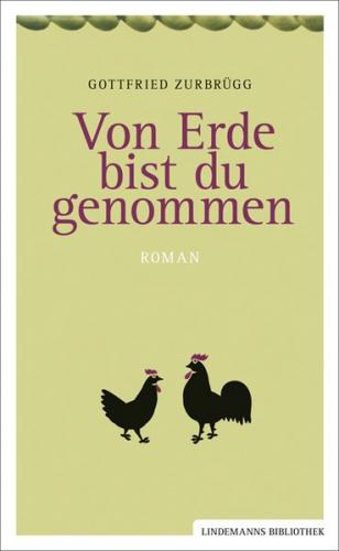Von Erde bist du genommen 