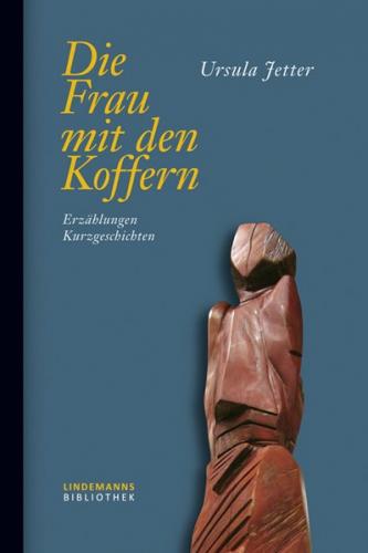 Die Frau mit den Koffern 