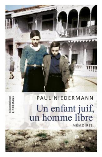 Un enfant juif, un homme libre 