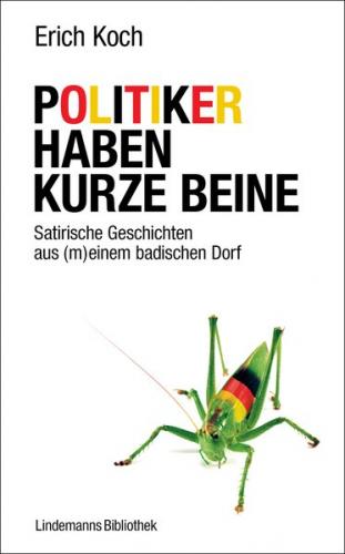 Politiker haben kurze Beine (Ebook - EPUB) 