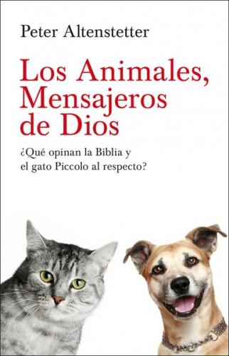 Los Animales, Mensajeros de Dios 